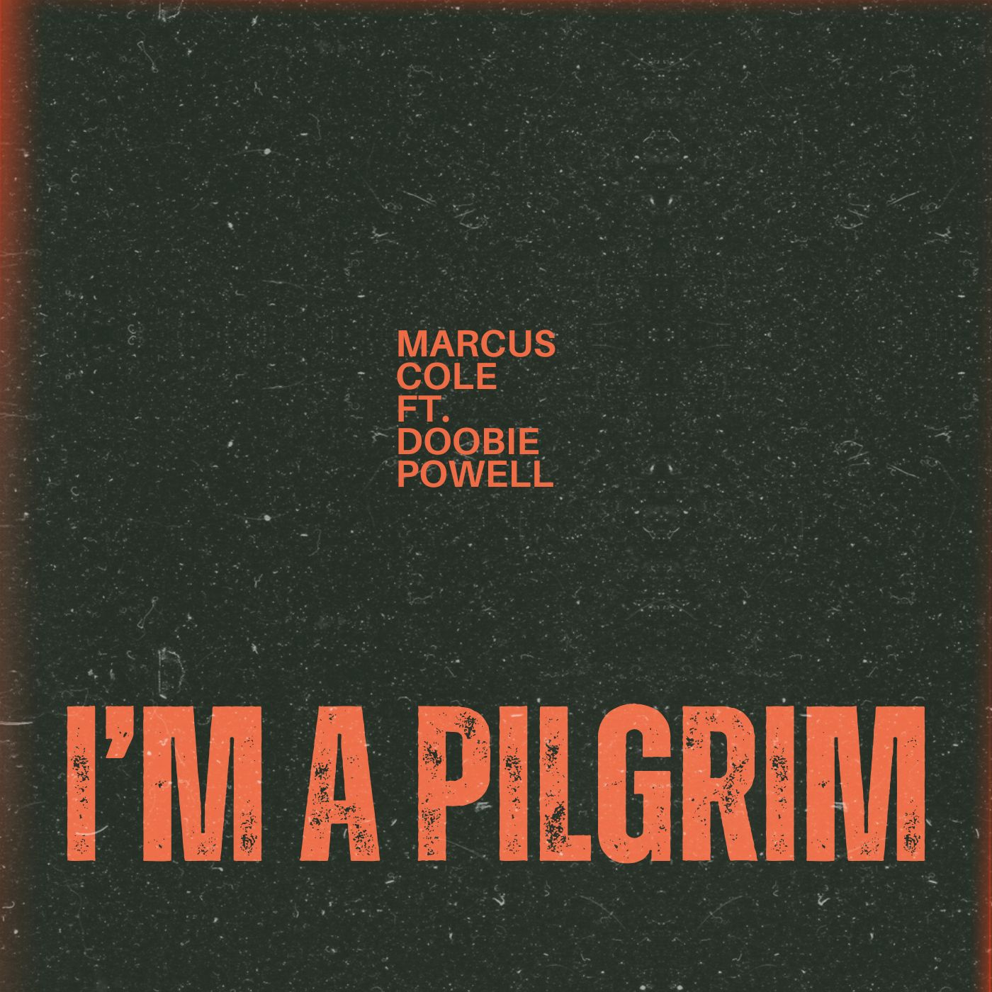 I'm A Pilgrim