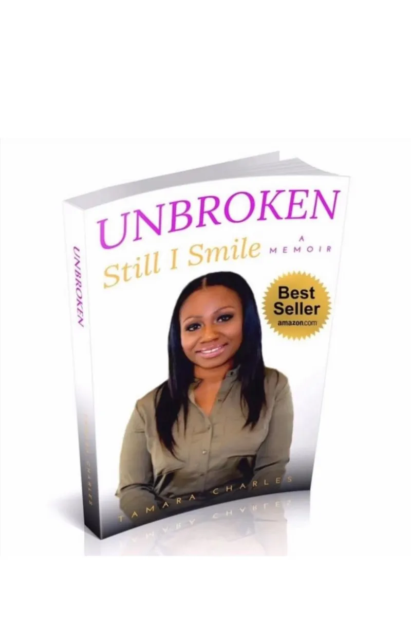 Unbroken, Still I Smile