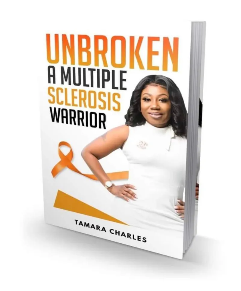 Unbroken, A Multiple Sclerosis Warrior