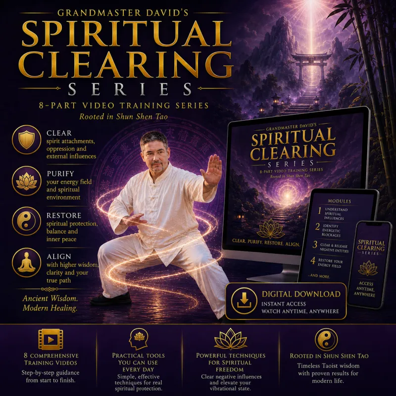 Shun Shen Tao Spiritual Clearing Classes | Grandmaster David
