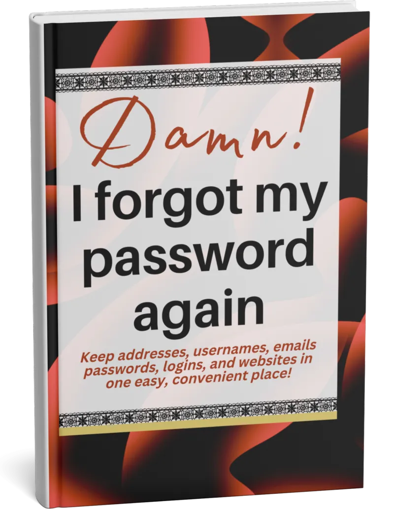 Damn! I Forgot My Password Again!