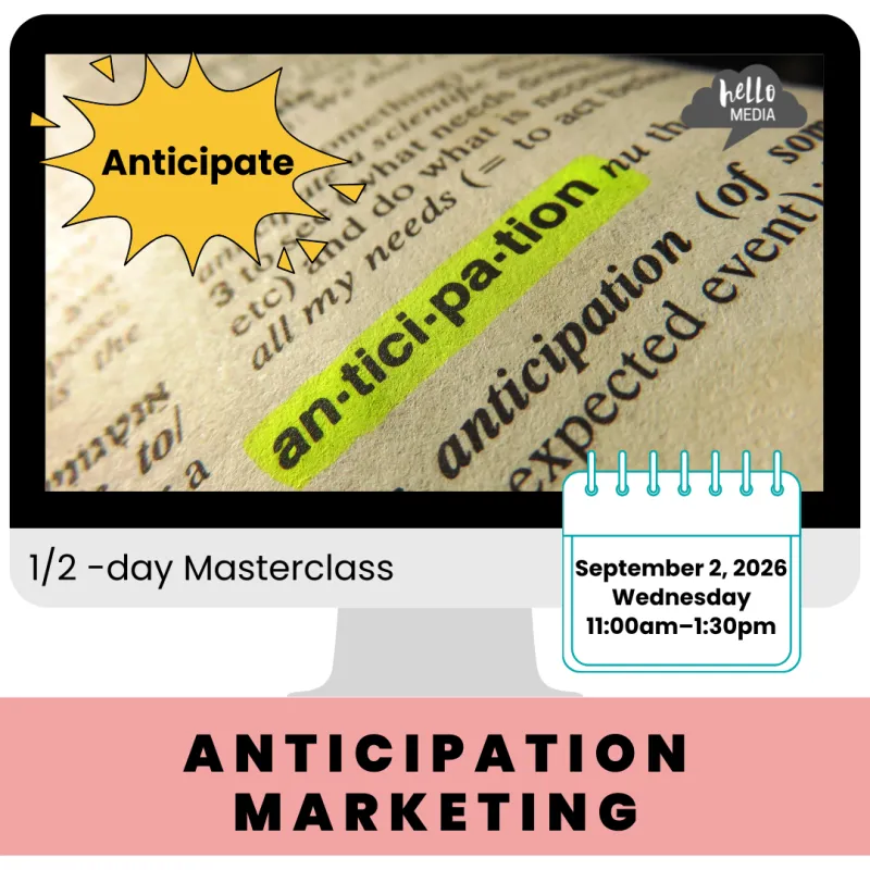 Anticipation Marketing ~ September 2026