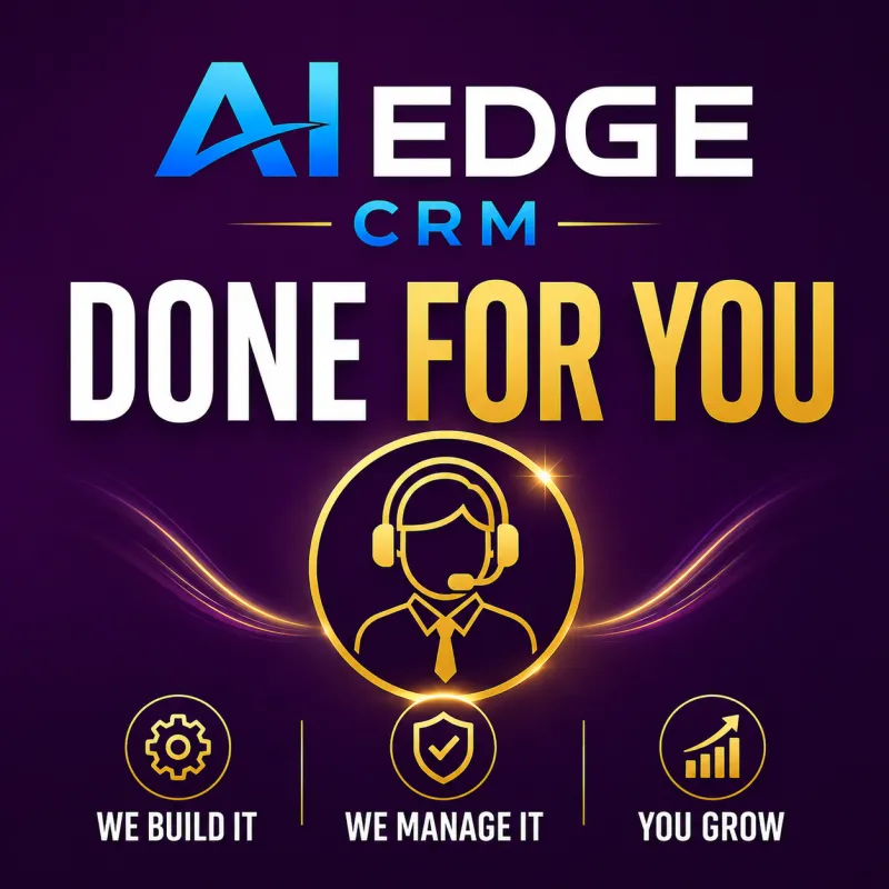AIEdge CRM Done For You