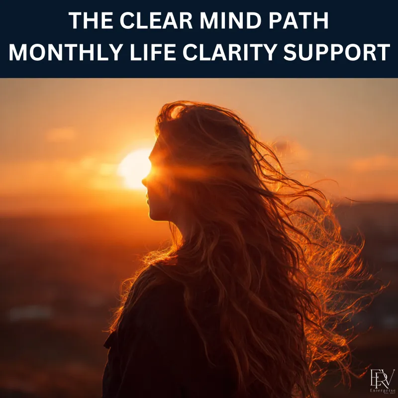 THE CLEAR MIND PATH — MONTHLY LIFE CLARITY SUPPORT
