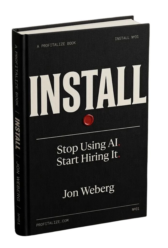 INSTALL: Stop Using AI. Start Hiring It. by Jon Weberg
