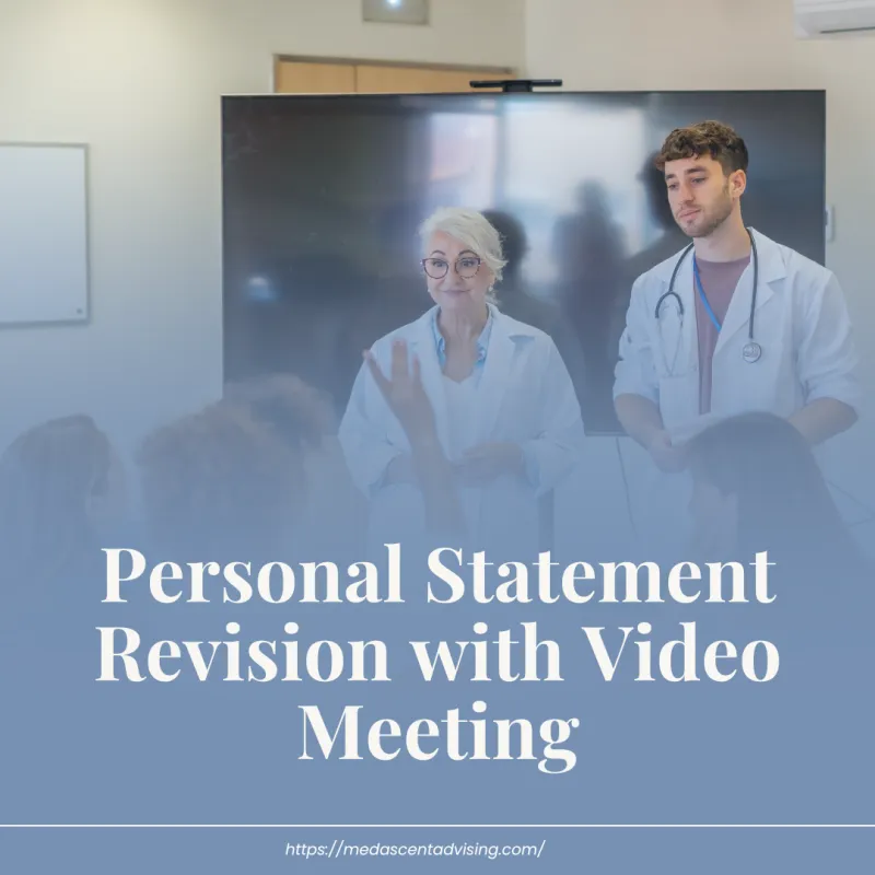 Personal Statement Revision with Video Meeting