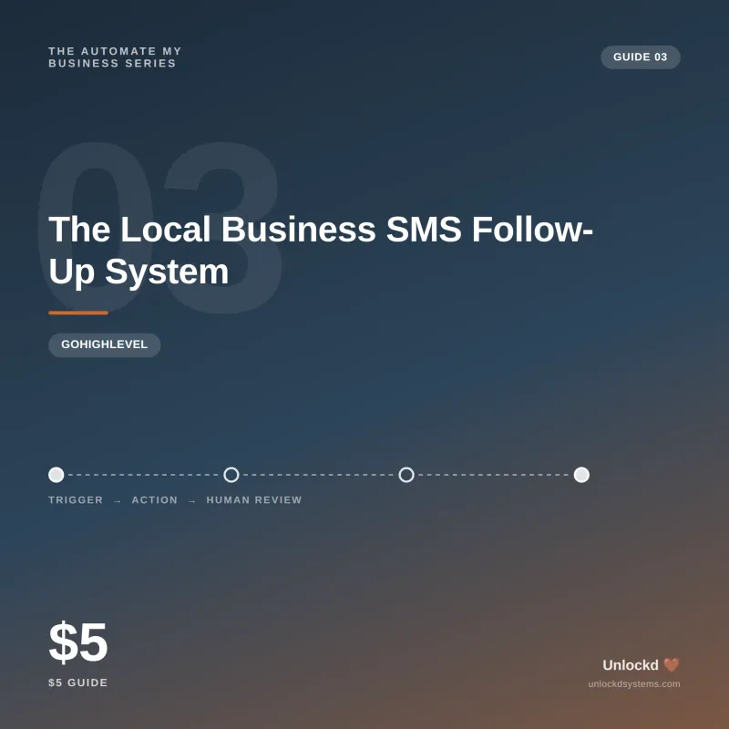 The Local Business SMS Follow-Up System