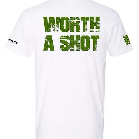 "Worth A Shot" Shirt | True Mix Masters Apparel