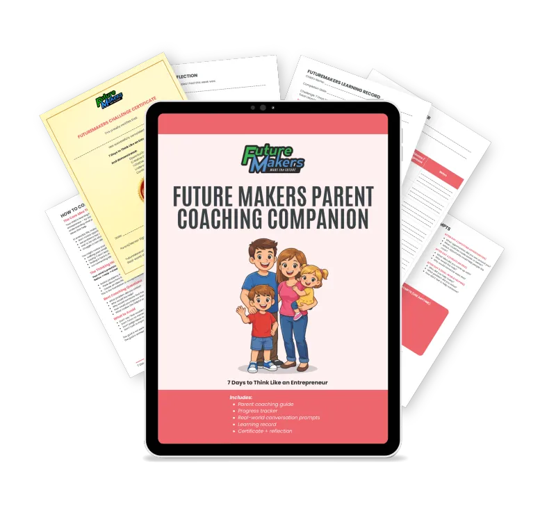Think Like an Entrepreneur - Parent Coaching Companion