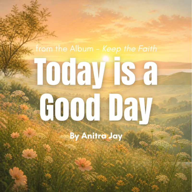 Single: Today is a Good Day