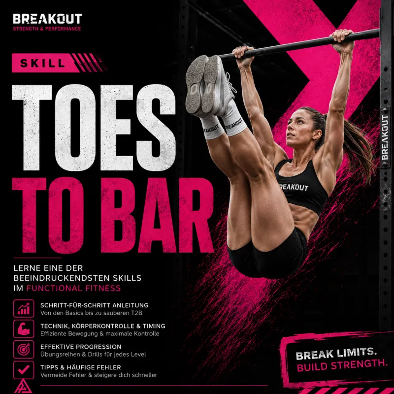 BREAKOUT SKILL - TOES TO BAR