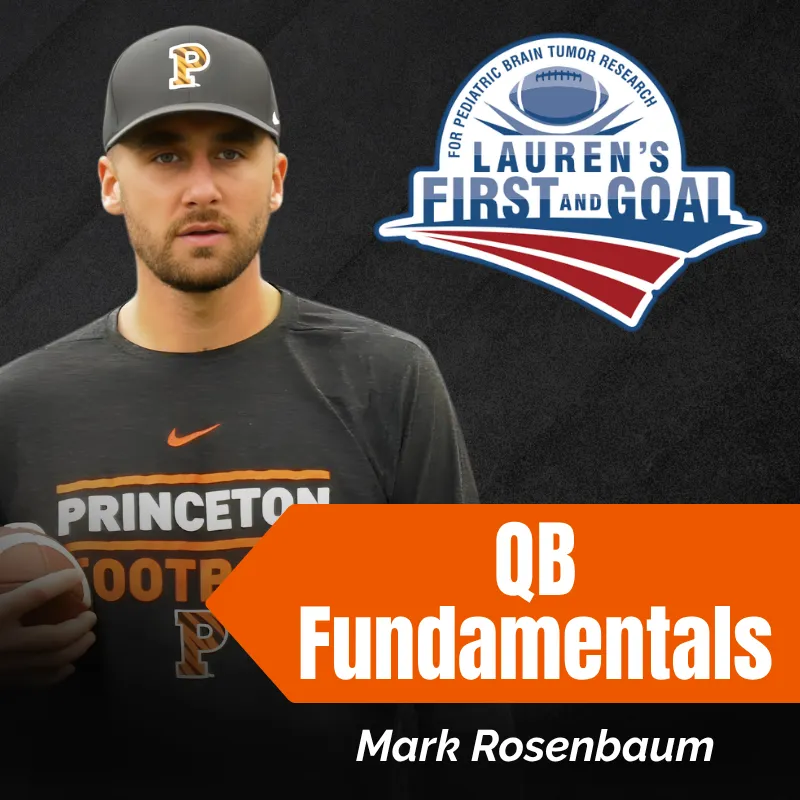 Mark Rosenbaum- QB Fundamentals