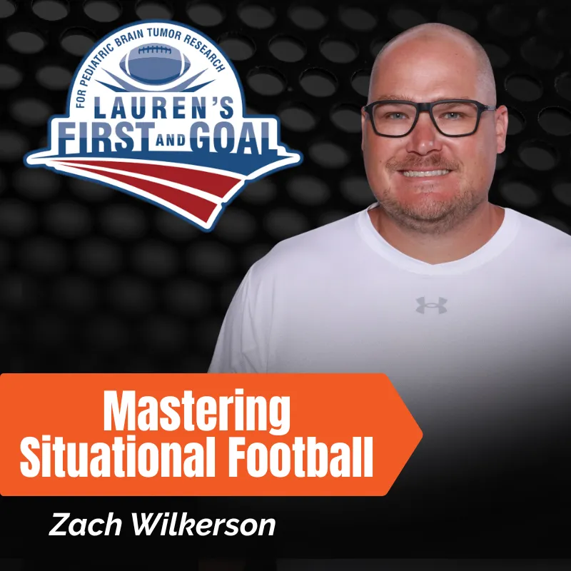 Zach Wilkerson - Mastering Situational Football