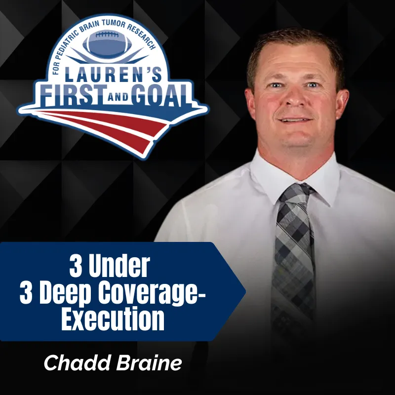 Chadd Braine - 3 Under 3 Deep Coverage- Execution