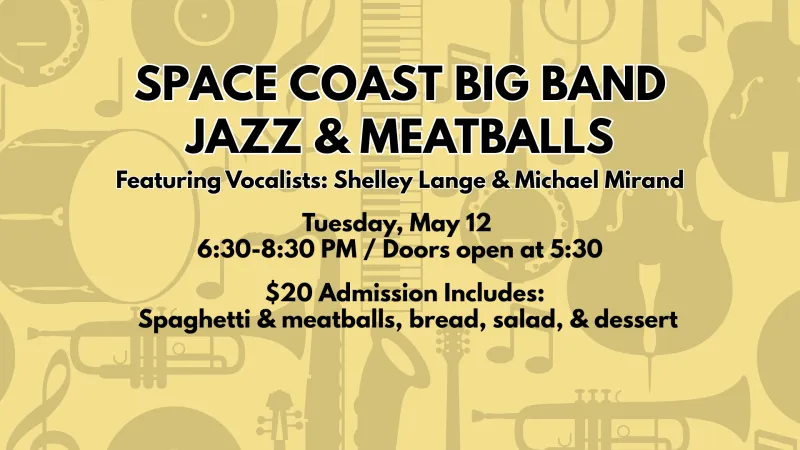 5/12 Space Coast Big Band Jazz & Meatballs