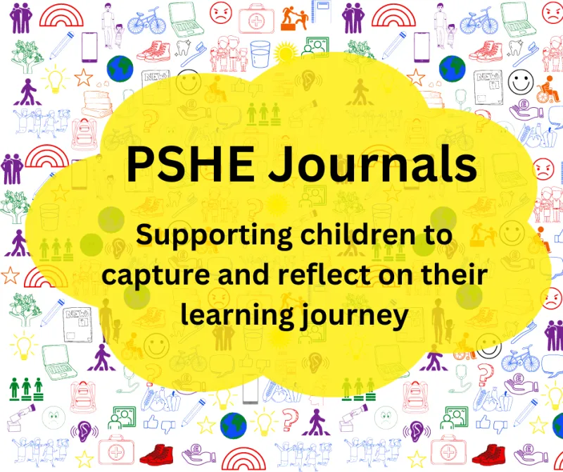 Primary PSHE Education Journals