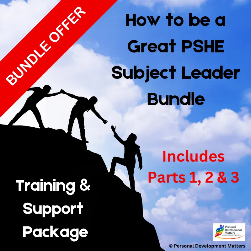 How to be a Great PSHE Subject Leader - Bundle