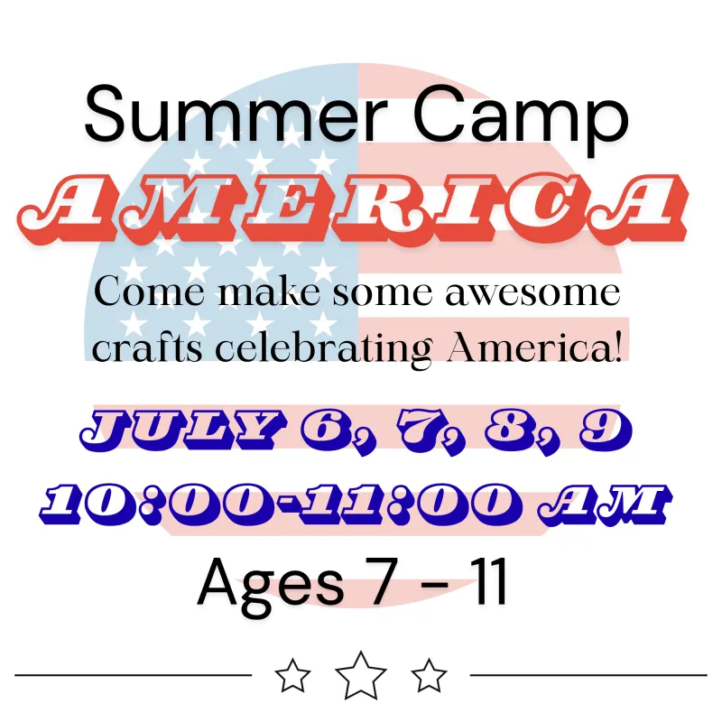 Summer Camp Theme: America Ages 7-11