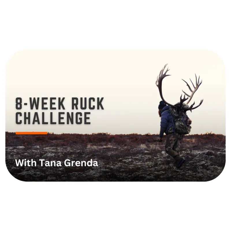 8-Week Ruck Challenge with Tana Grenda