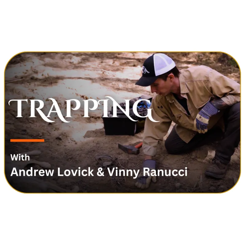 Trapping with Andrew Lovick & Vinny Ranucci