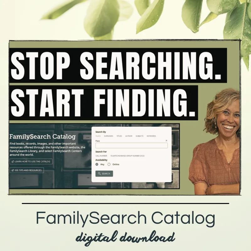 The FamilySearch Catalog: Where the REAL Wealth is Hidden