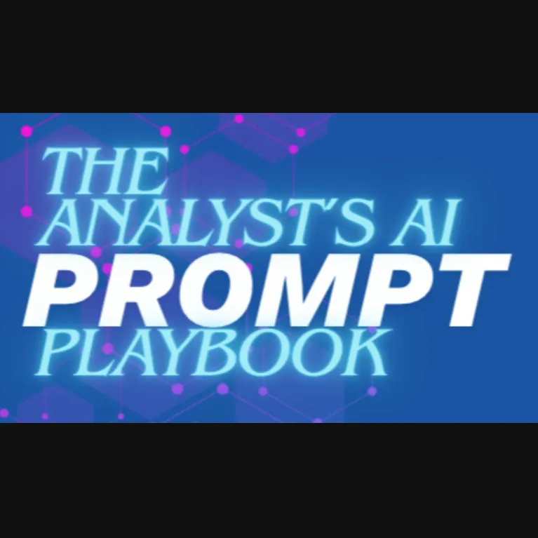 The Analyst's AI Prompt Playbook
