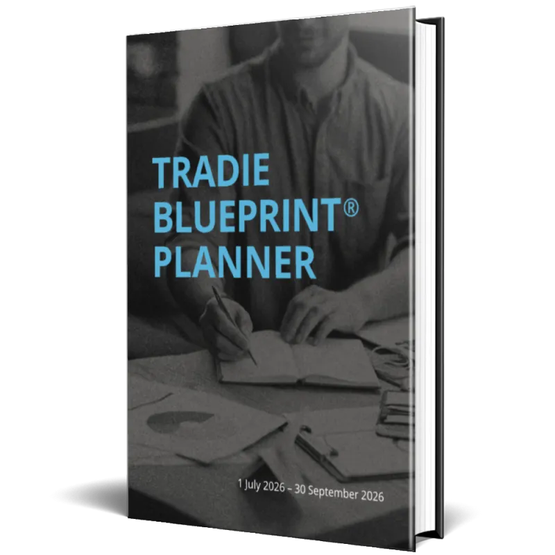 Tradie Blueprint™ Planner