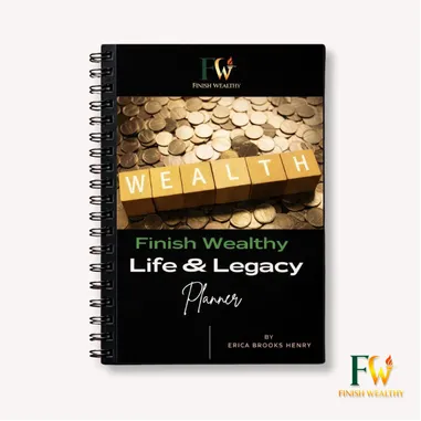 Finish Wealthy: Life & Legacy Planner (Digital)