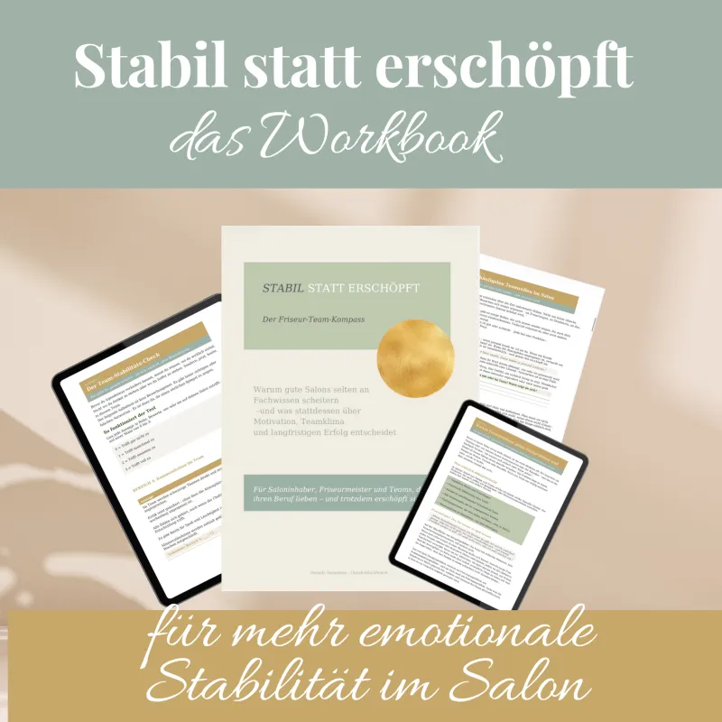 Stabil im Salon statt erschöpft Workbook - der Friseur & Team Kompass