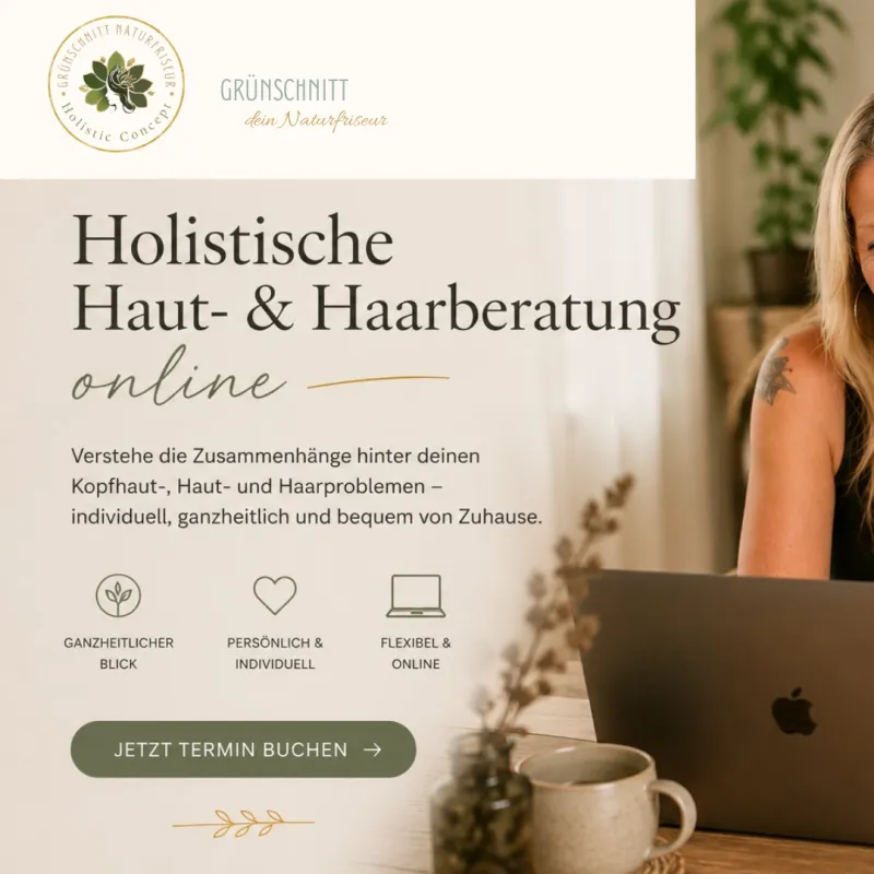 Holistische Haut & Haarsprechstunde - online -