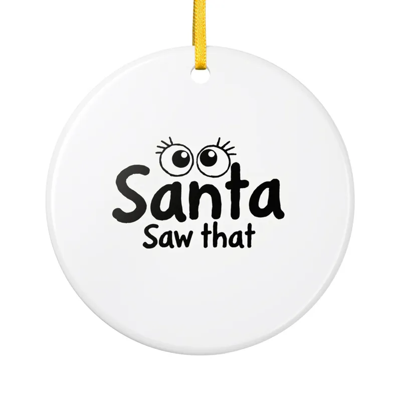 Sarcastic Christmas Ceramic Ornament