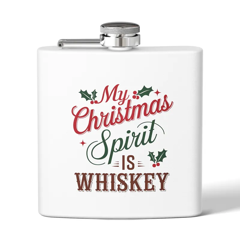 My Christmas Spirit Is Whiskey Flask | 6oz Stainless Steel
