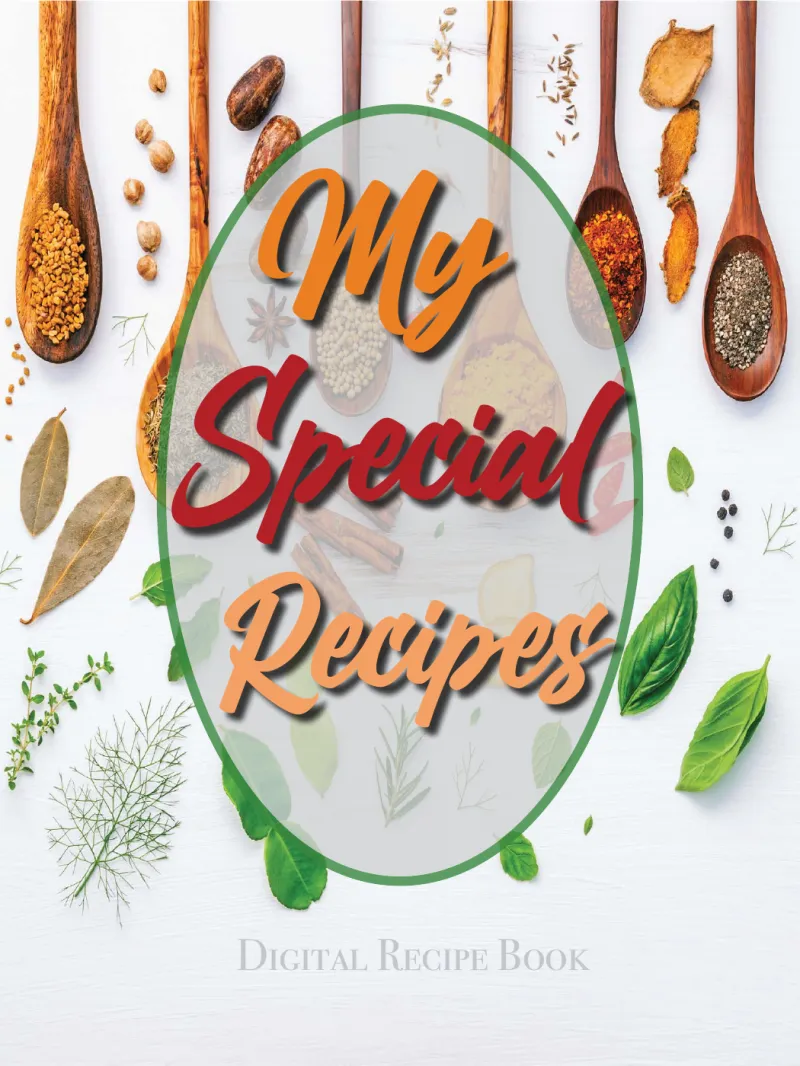 My Special Recipes — Interactive Recipe Workbook