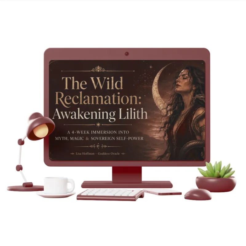 The Wild Reclamation: Awakening Lilith, A 4-Week Immersion Into Myth, Magic & Sovereign Self-Power