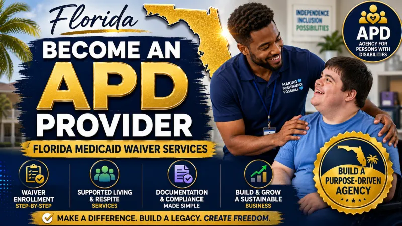 Florida APD Provider Startup & Operations Masterclass