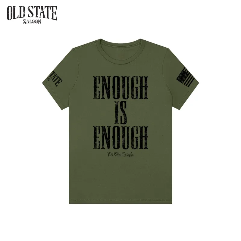 Enough is Enough Tee