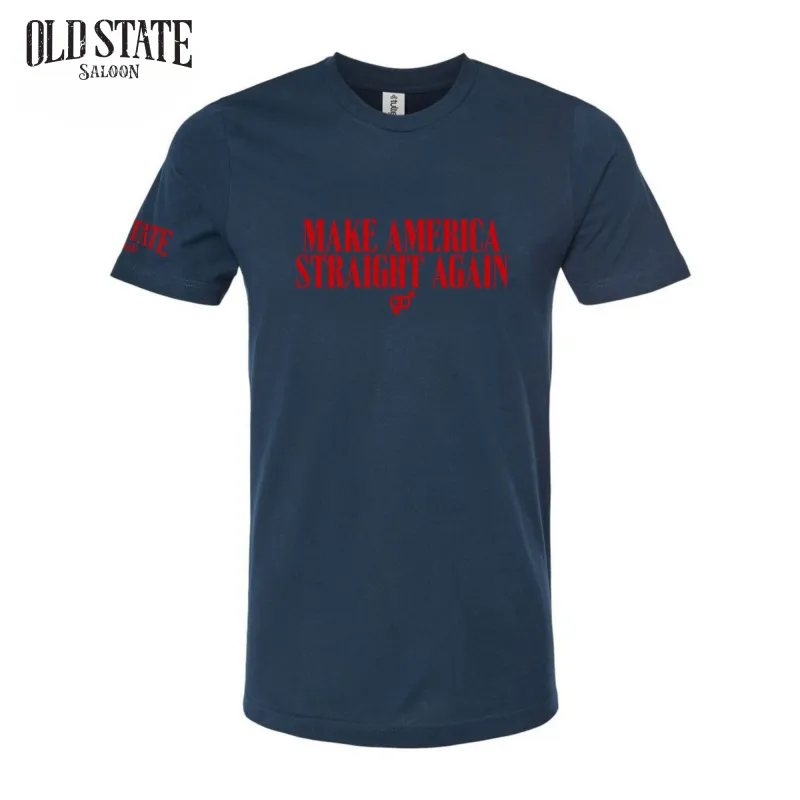 Make America Straight Again Tee