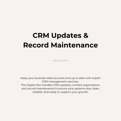 CRM Updates & Record Maintenance