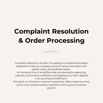 Complaint Resolution & Order Processing