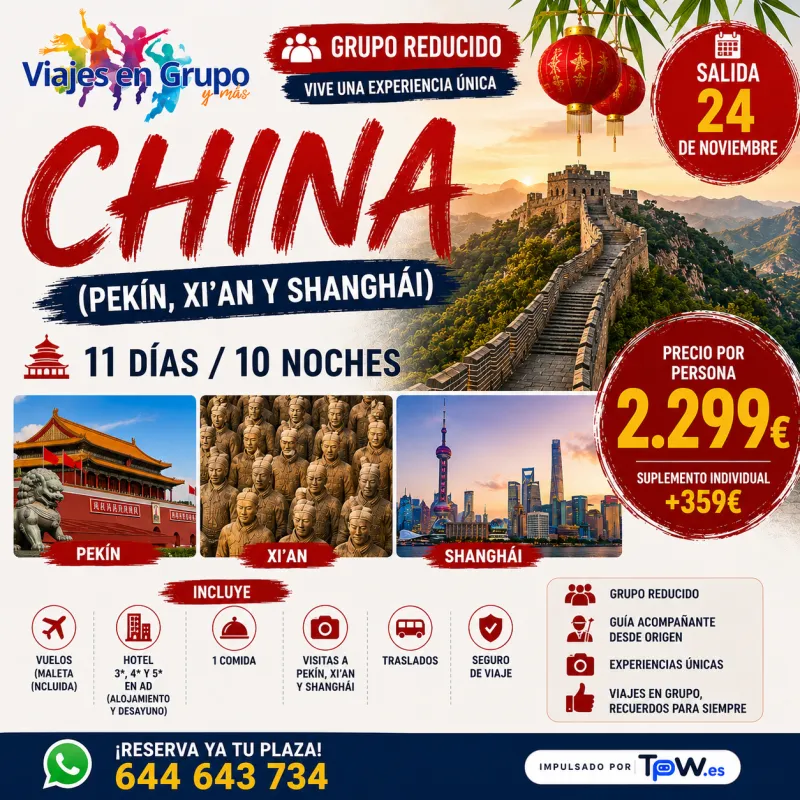China (Pekin, Xian y Shangai)