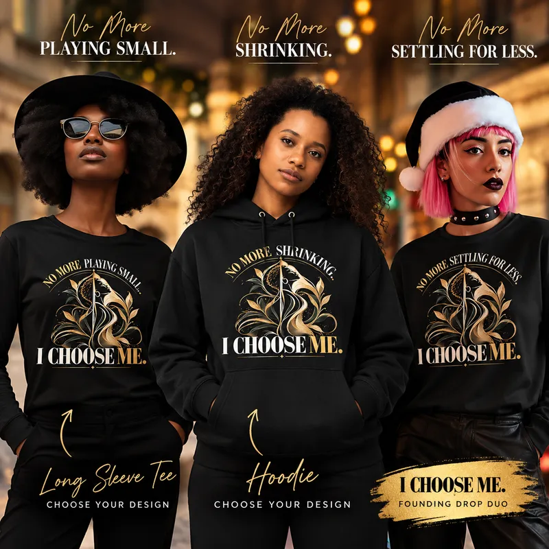 I CHOOSE ME.™. Duo (PREORDER)