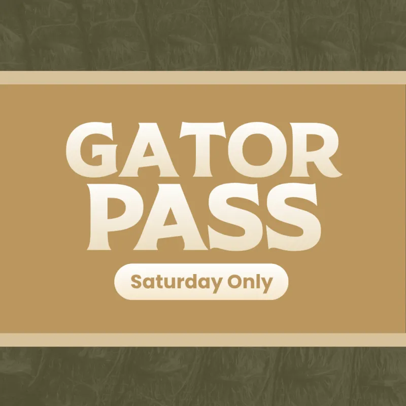 Gator Pass (Adult): Saturday Only