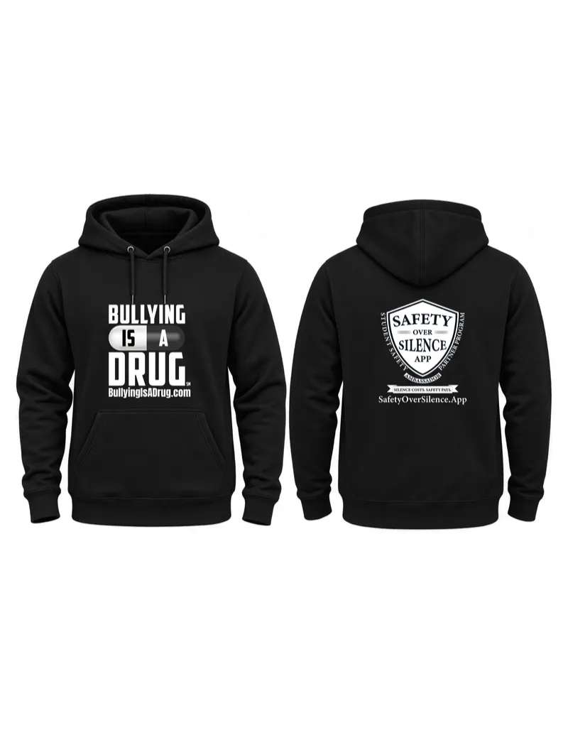 Bullying Is A Drug Hoodie