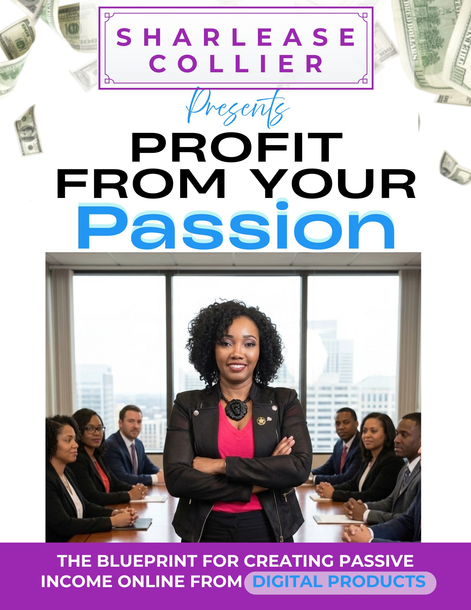 PROFIT FROM YOUR PASSION