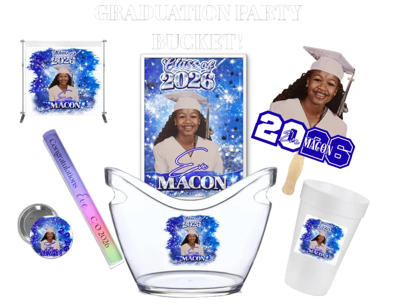 Grad Celebration Bucket (Most Popular)