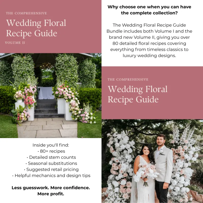 The Comprehensive Wedding Floral Recipe Guide BUNDLE