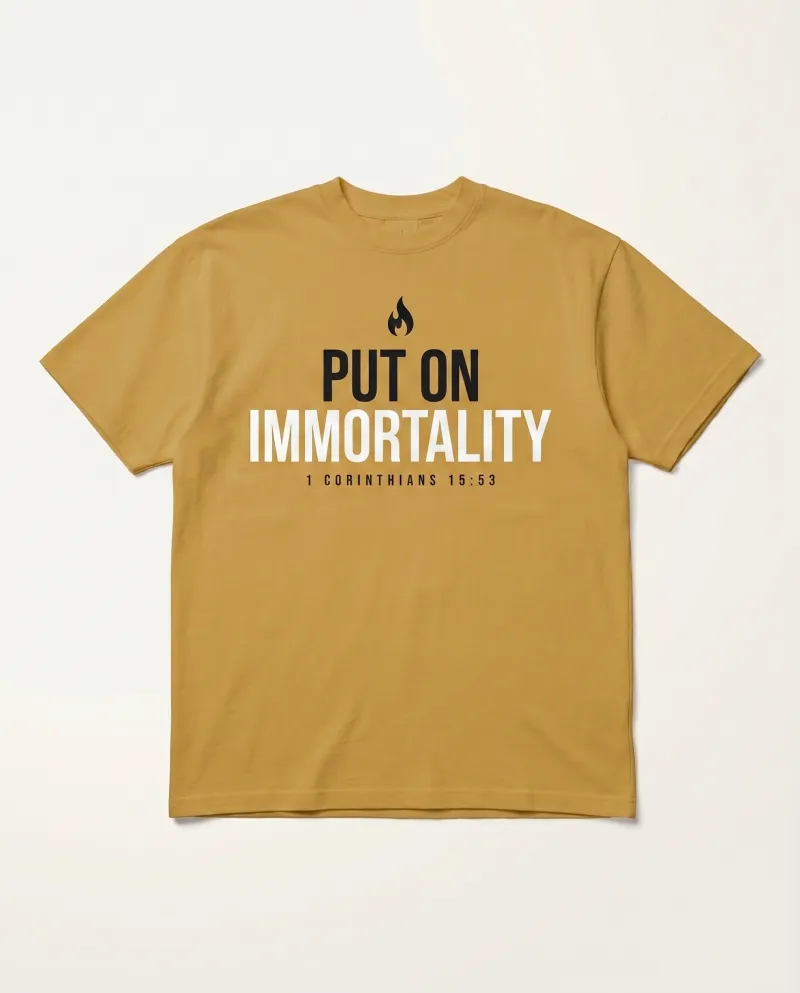 Put On Immortality — Gold