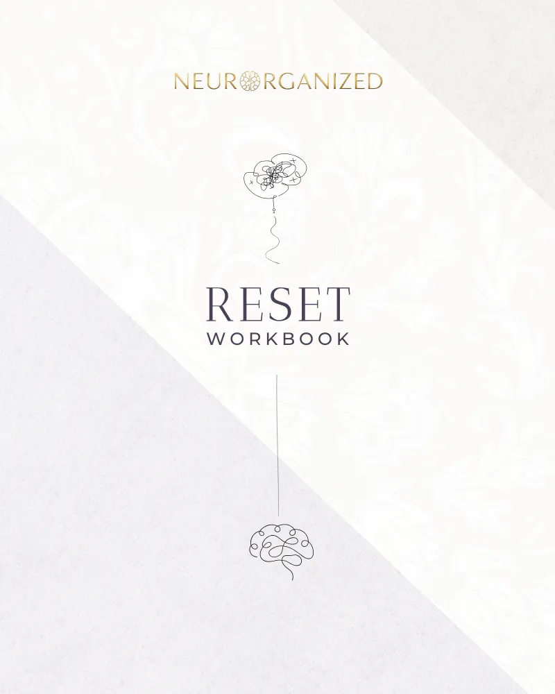 Gentle Reset Workbook for Overwhelmed Neurodivergent Adults