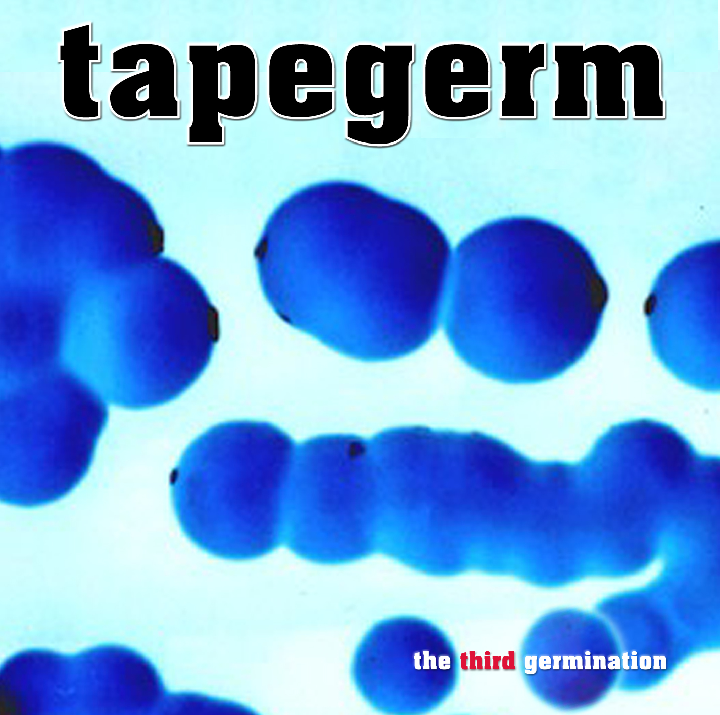 Tapegerm Collective - Tapegerminated Vol. 1 No. 3