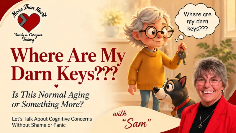 Workshop: Where Are my Darn Keys? Is This Normal Aging, or Something More?